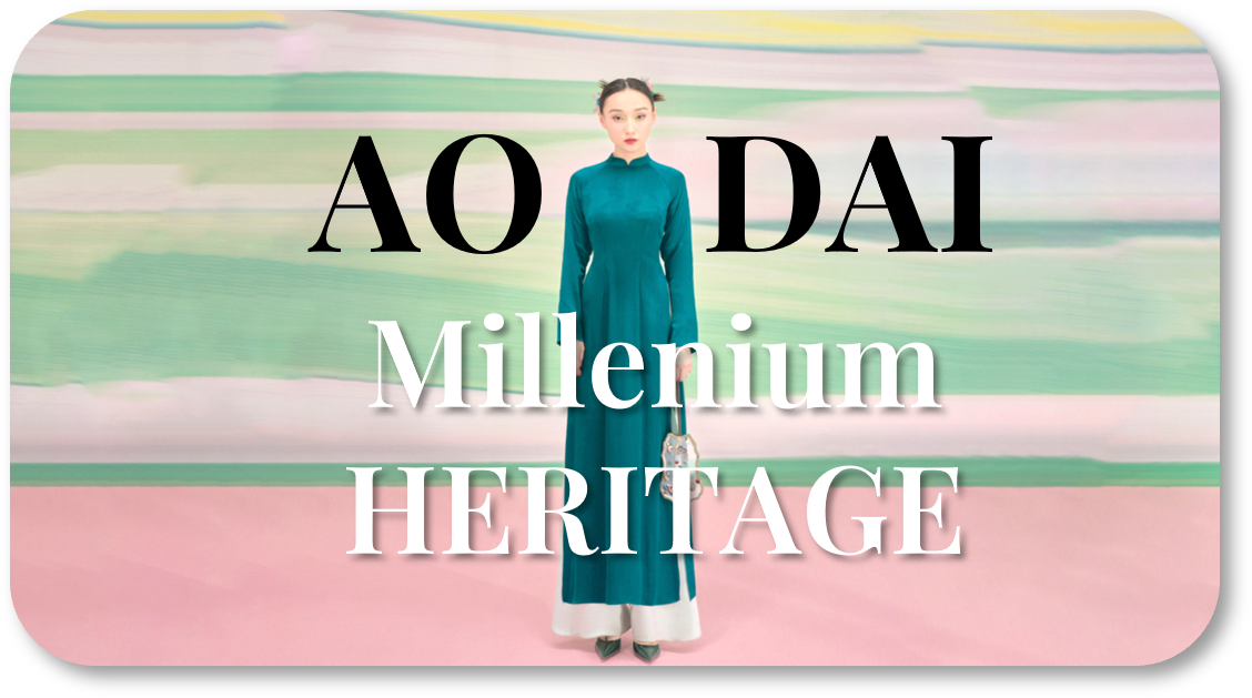 AO DAI Millenium HERITAGE